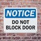 Signmission Do Not Block Door, 14 in W x Rectangle, Plastic OS-2PACK-NS-P-1014-L-19530 - alternate 5